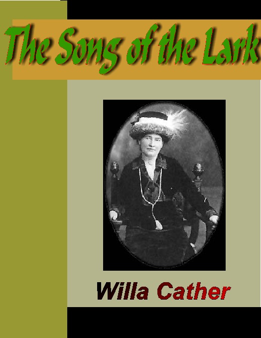 Title details for The Song of the Lark by Willa Cather - Available